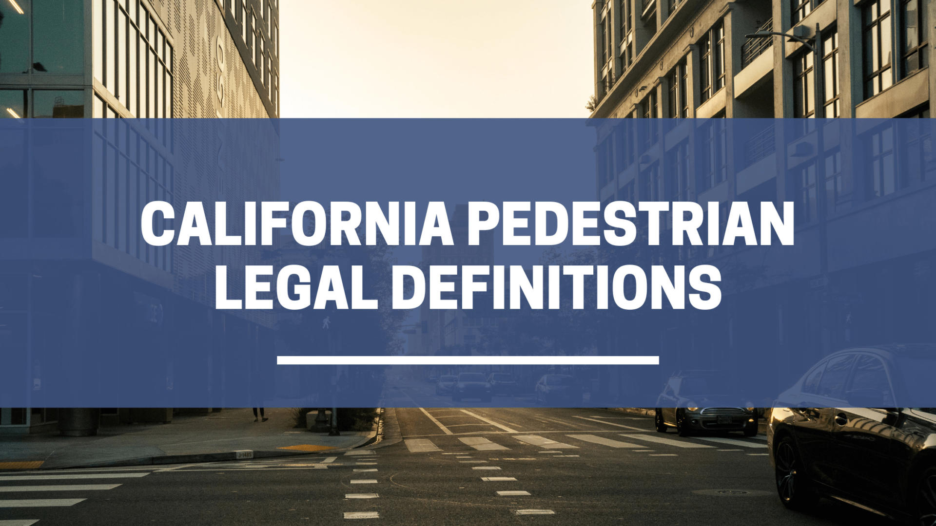 Definiciones legales de peatones de California