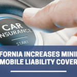 California Increases Minimum Automobile Liability Coverages