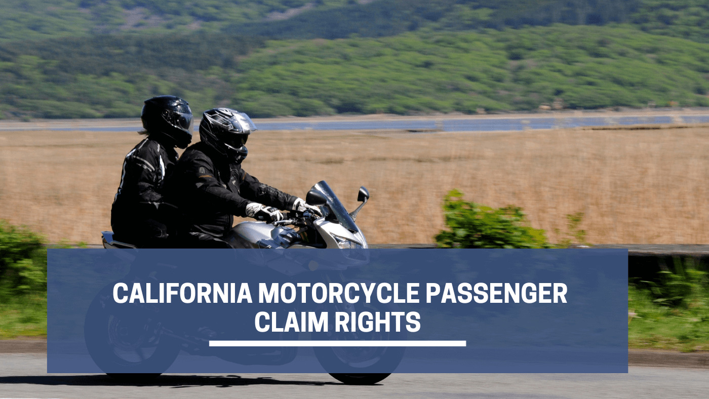 California Motorcycle Passenger Claim Rights