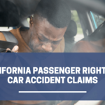 California Passenger Rights in Car Accident Claim