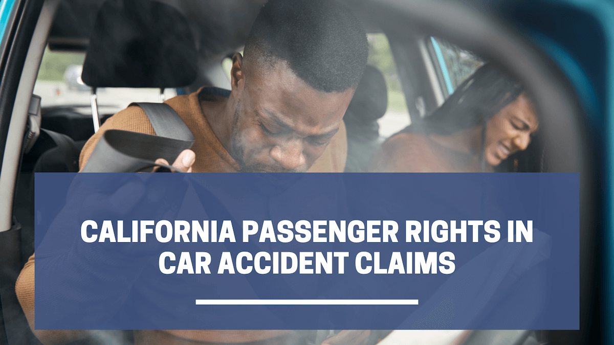 California Passenger Rights in Car Accident Claim