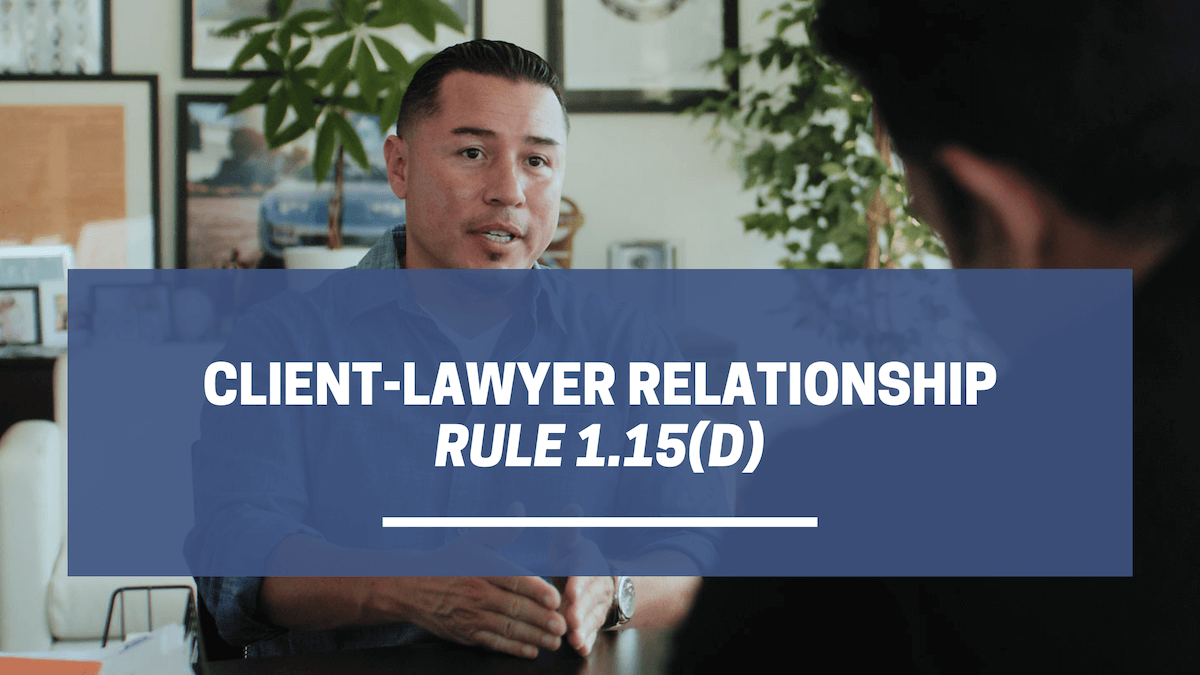 Client-Lawyer Relationship - Rule 1.15(d)