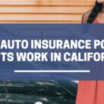 How Auto Insurance Policy Limits Work in California