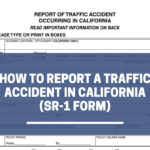 Cómo Reportar un Accidente de Tránsito en California (Formulario SR-1)
