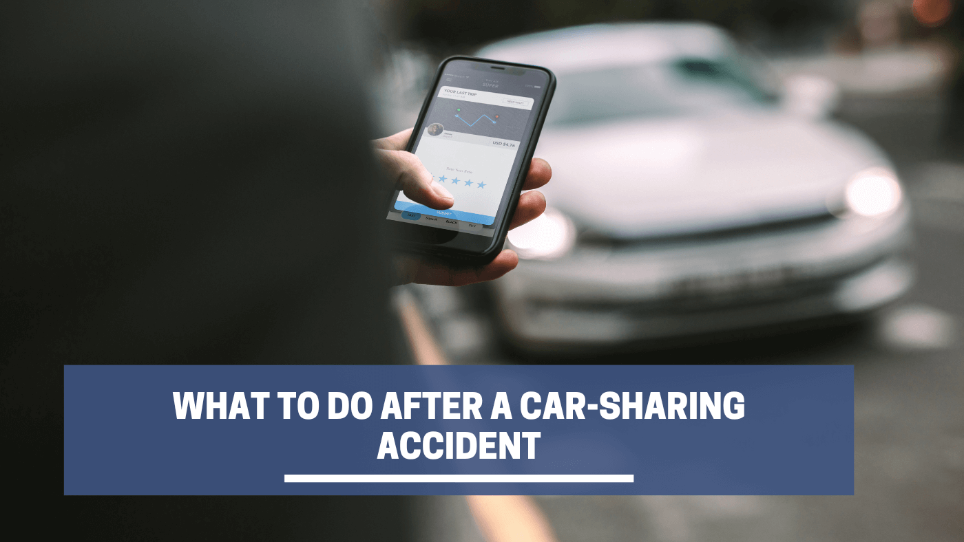 What To Do After A Car-Sharing Accident